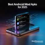 Mod APKs for Android in 2025